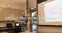 ArcGIS Pro Workshop Video